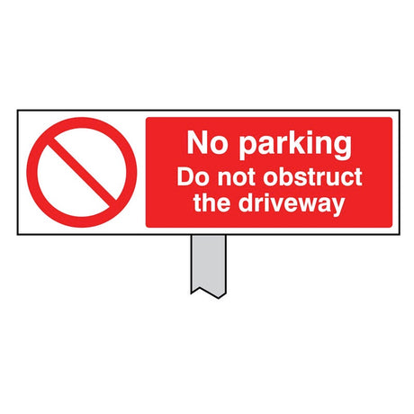 No parking Do not obstruct the driveway verge sign 450x150mm (post 800mm)