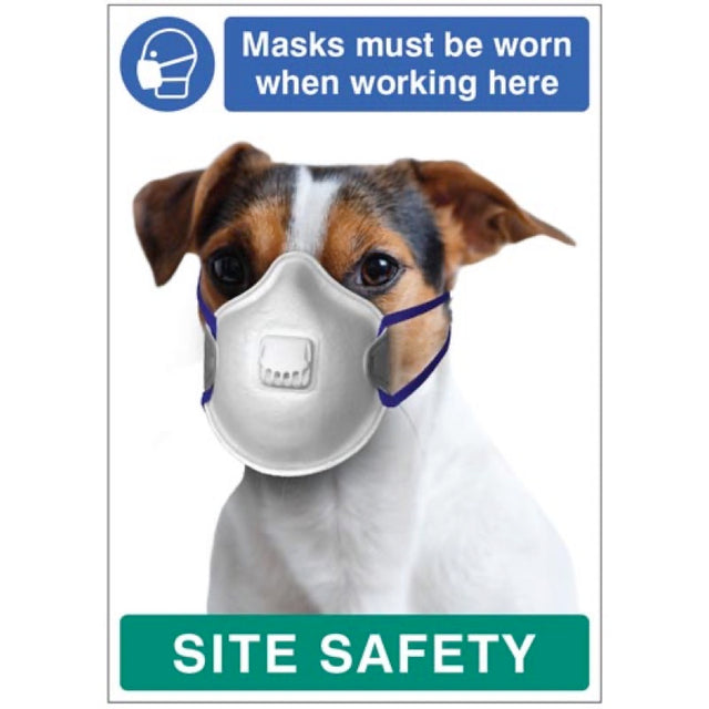 Masks must be worn when working here - dog poster 420x594mm synthetic paper