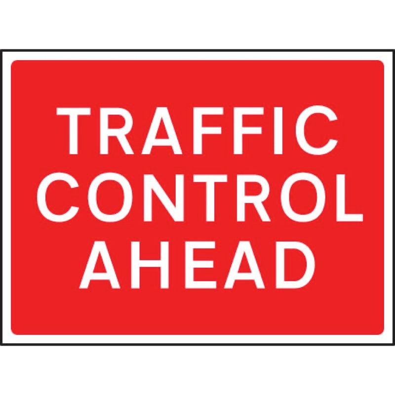 Traffic control ahead 1050x750mm Class RA1 zintec