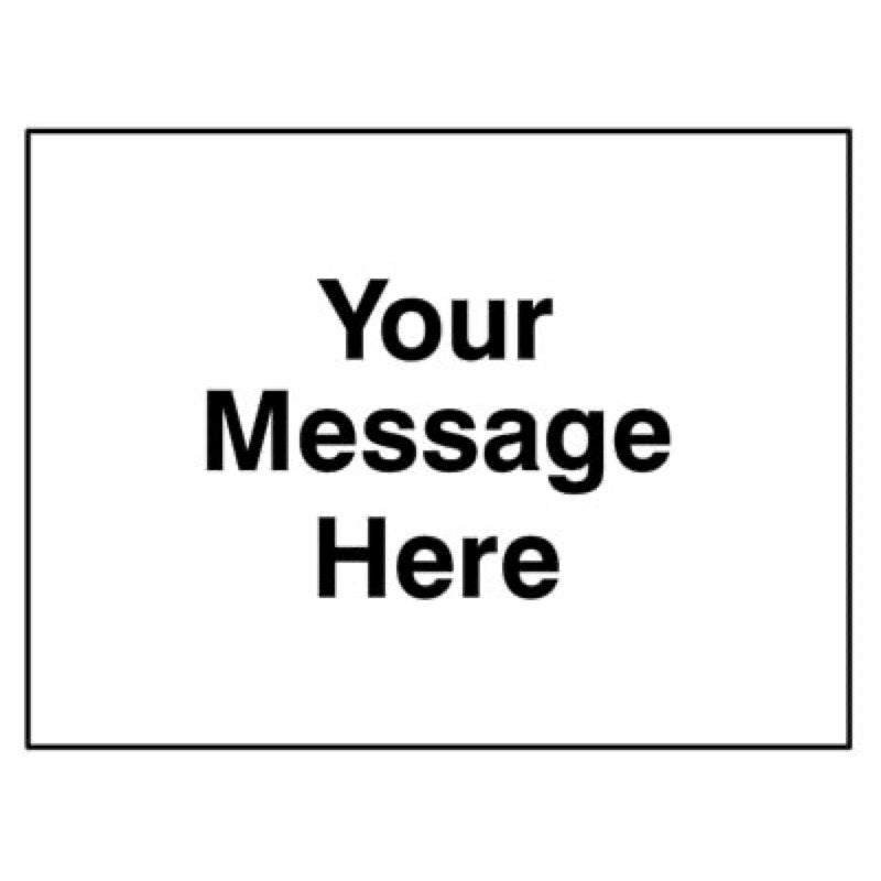 Your message here 1050x750mm Class RA1 zintec