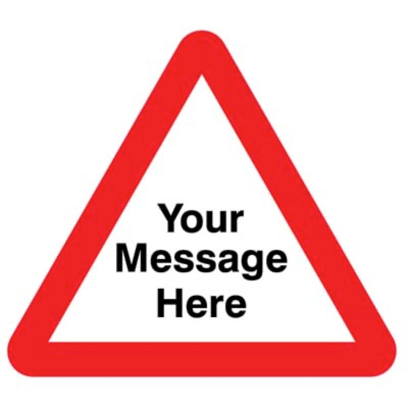 Your message here 750mm triangle Class RA1 zintec