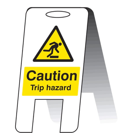 Caution trip hazard (self standing folding sign)