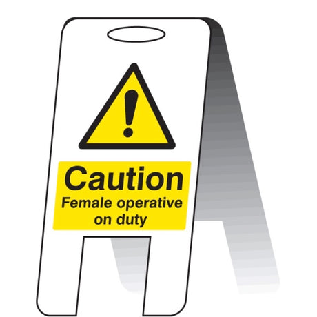 Caution female operative on duty (self standing folding sign)