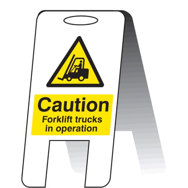 Caution forklift trucks in operating (self standing folding sign)