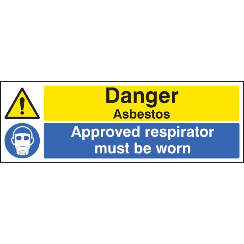 Danger asbestos approved respirator must be worn