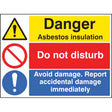 Asbestos insulation, do not disturb, report damage