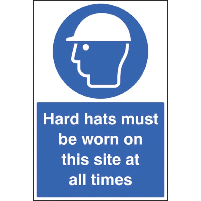 Hard hats must be worn on this site at all times