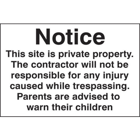 Notice this site is private property etc