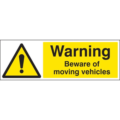 Warning beware of moving vehicles