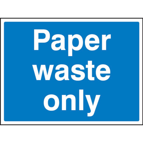 Paper waste only