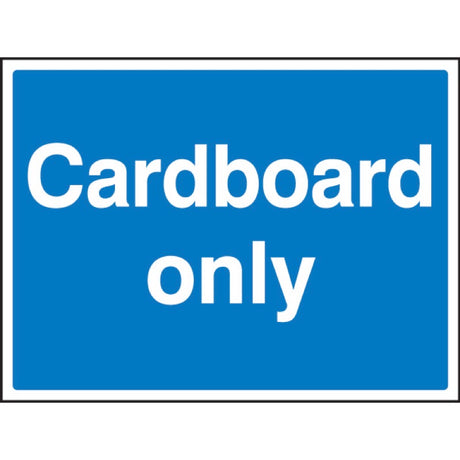 Cardboard only