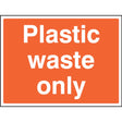 Plastic waste only