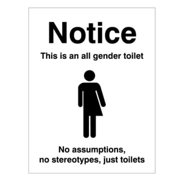 Notice this is an all gender toiletâ€¦