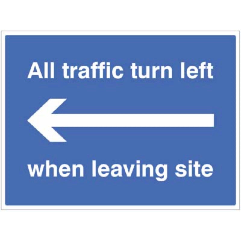 All traffic turn left when leaving site