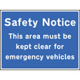 Safety notice area must be kept clear for emergency vehicles