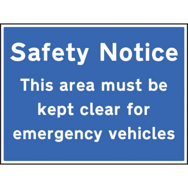 Safety notice area must be kept clear for emergency vehicles