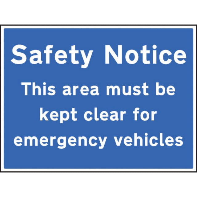 Safety notice area must be kept clear for emergency vehicles