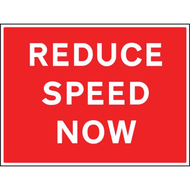 Reduce speed now