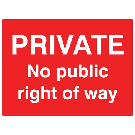 Private No public right of way