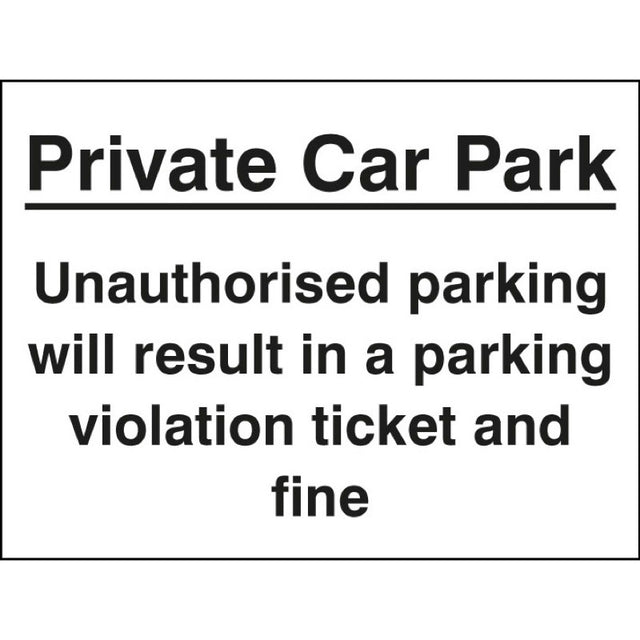 Private car park Unauthorised parking may result in a ticket and fine