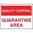 Quality control quarantine area