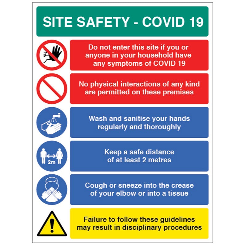 Site Safety COVID19 - no physical interactions, wash hands, 2 metre policy, use tissues